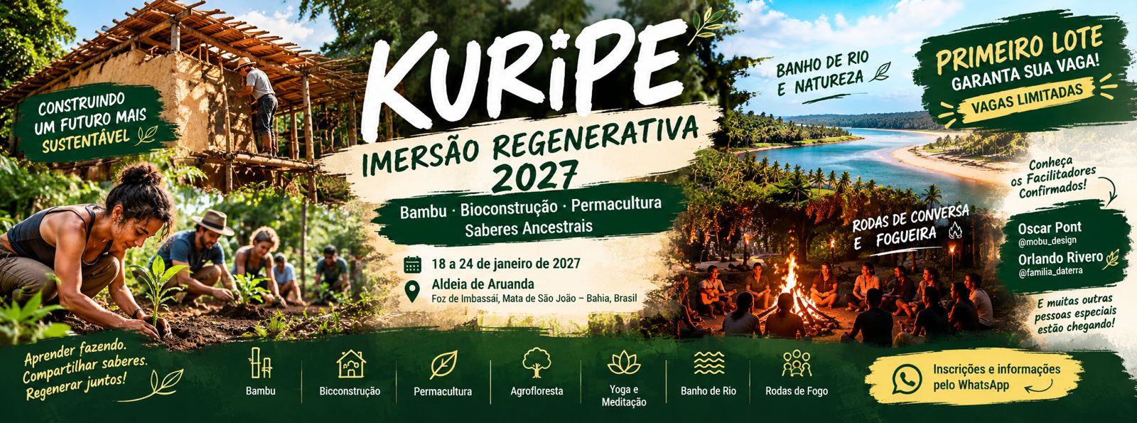 Banner da Imersão Regenerativa KURIPE 2027: construção sustentável, natureza, banho de rio e roda de conversa; 18 a 24 de janeiro de 2027 na Aldeia de Aruanda, Bahia.